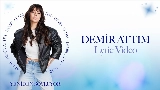 Okładka teledysku Demir Attım