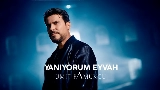 Okładka teledysku Yanıyorum Eyvah