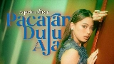 Okładka teledysku Pacaran Dulu Aja