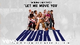 Okładka teledysku Let Me Move You - From the Netflix film Work It