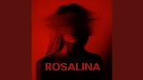 Okładka teledysku Rosalina