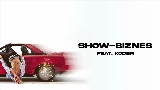 Okładka teledysku SHOW-BIZNES