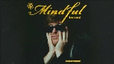 Okładka teledysku Mindful (Outro)