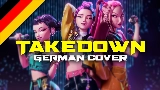 Okładka teledysku Takedown (German)