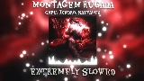 Okładka teledysku MONTAGEM RUGADA - Extremely Slowed