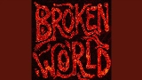 Okładka teledysku Broken World - Netflix影集《回魂計》片尾曲