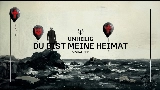 Okładka teledysku Du bist meine Heimat