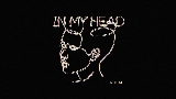 Okładka teledysku In My Head
