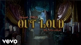 Okładka teledysku Out Loud