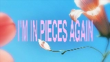 Okładka teledysku In Pieces Again