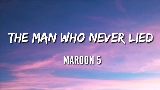 Okładka teledysku The Man Who Never Lied