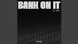 Okładka teledysku Bank On It