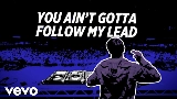 Okładka teledysku Follow Your Lead