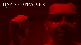 Okładka teledysku Hazlo Otra Vez