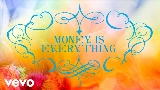 Okładka teledysku Money is Everything