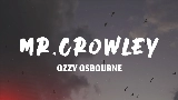 Okładka teledysku Mr. Crowley