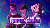 Okładka teledysku Ngga Dulu