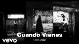 Okładka teledysku Cuando Vienes