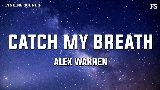 Okładka teledysku Catch My Breath