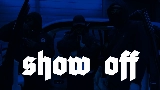 Okładka teledysku SHOW OFF