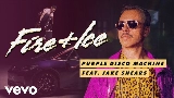 Okładka teledysku Fire & Ice (feat. Jake Shears)