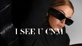 Okładka teledysku I SEE YOU CANIM
