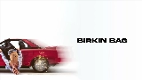 Okładka teledysku BIRKIN BAG