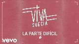 Okładka teledysku La Parte Difícil
